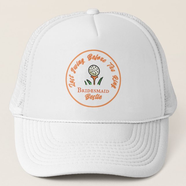 Last Swing Before the Ring Golf Peach Orange Trucker Hat (Front)
