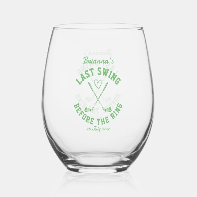Last swing golf country club Bachelorette favours Stemless Wine Glass (Front)