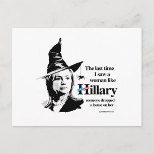 Last time I saw a woman like Hillary Postcard