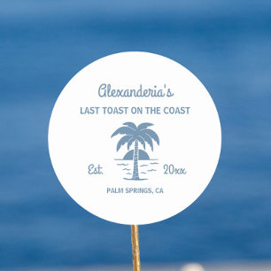Last toast on the coast bachelorette classic round sticker