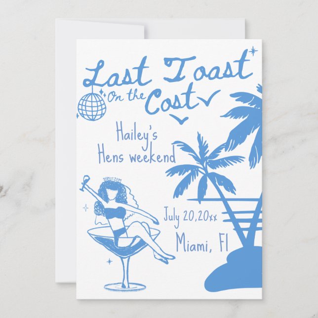 Last toast on the coast bachelorette invitation  (Front)