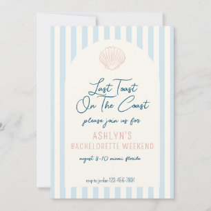 Last Toast On the Coast Bachelorette Invitation
