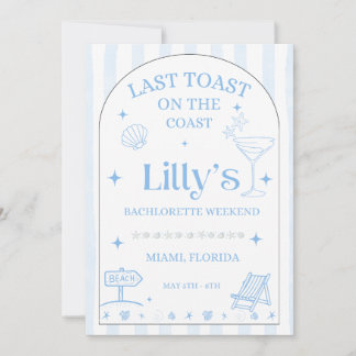 Last Toast On the Coast Bachelorette Invitation 