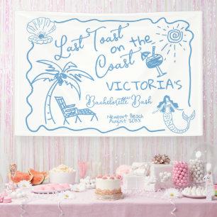 Last toast on the coast Bachelorette Party Banner