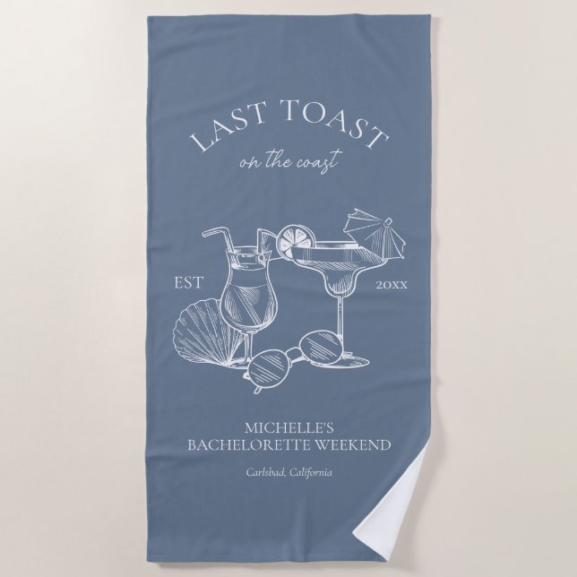 Last Toast On The Coast Bachelorette Party Beach Towel (Front)