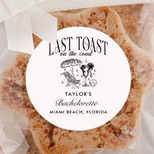 Last Toast on the Coast Bachelorette Party Classic Round Sticker