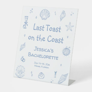 Last Toast on the Coast Bachelorette Party Pedestal Sign
