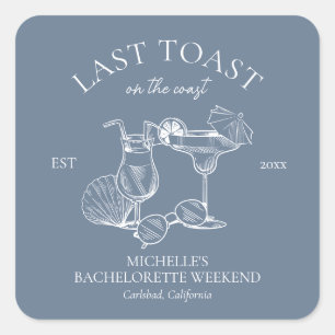 Last Toast On The Coast Bachelorette Party Square Sticker
