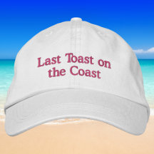 Last Toast on the Coast / Bachelorette Pink