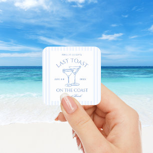 Last Toast on The Coast Bachelorette Weekend Square Sticker