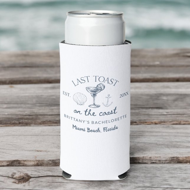 Last Toast On The Coast Beach Bachelorette Party Seltzer Can Cooler (Creator Uploaded)