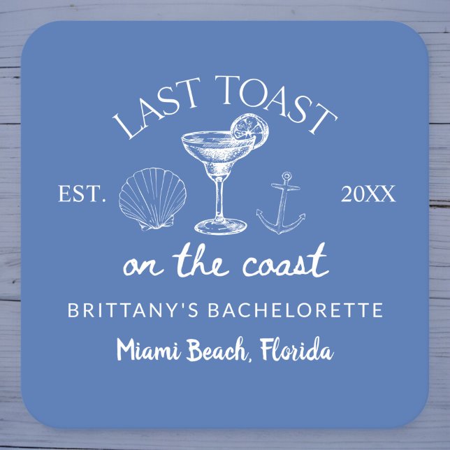 Last Toast On The Coast Beach Bachelorette Party Square Paper Coaster (Creator Uploaded)