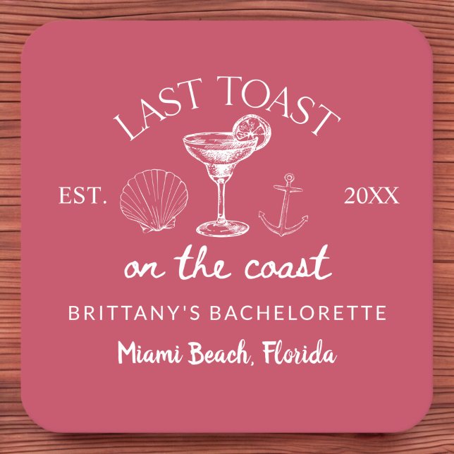 Last Toast On The Coast Beach Bachelorette Party Square Paper Coaster (Creator Uploaded)