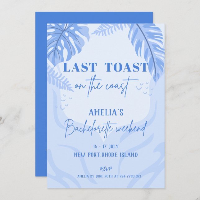 Last toast on the coast Blue Bachelorette party Invitation (Front/Back)