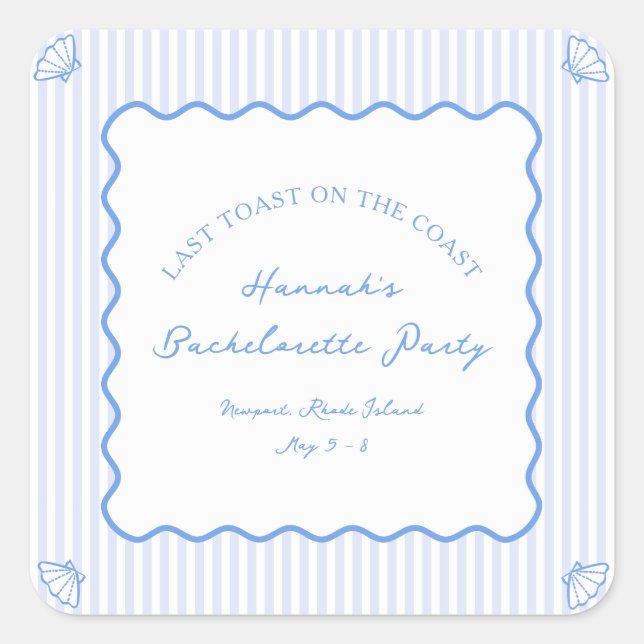 Last Toast on the Coast Blue Bachelorette Party Square Sticker (Front)