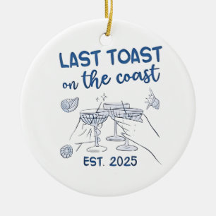 Last Toast on the Coast Est 2025 Ceramic Tree Decoration