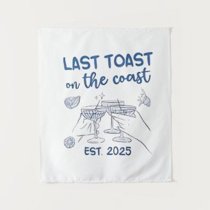 Last Toast on the Coast Est 2025 Tapestry