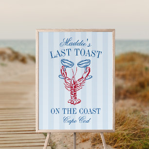 Last Toast on the Coast Lobster Bachelorette Sign