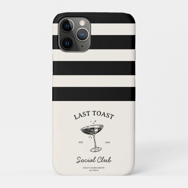 Last toast Social  Club Bachelorette Party Merch Case-Mate iPhone Case (Back)