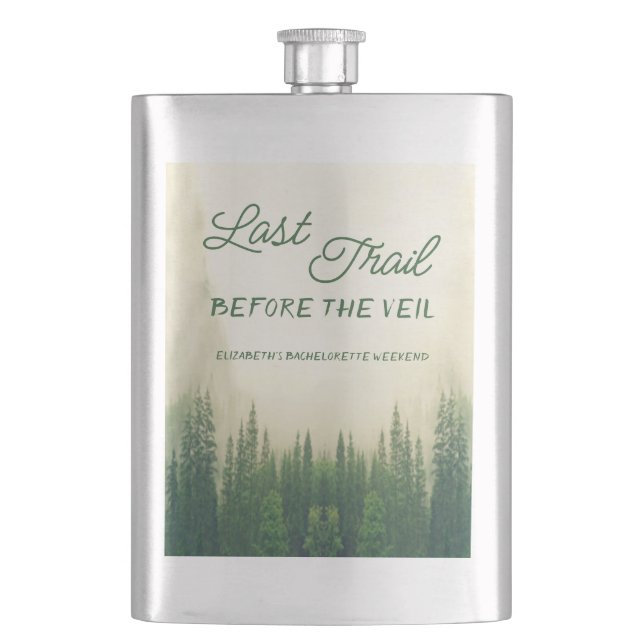 Last Trail Before The Veil Bachelorette Hip Flask (Front)