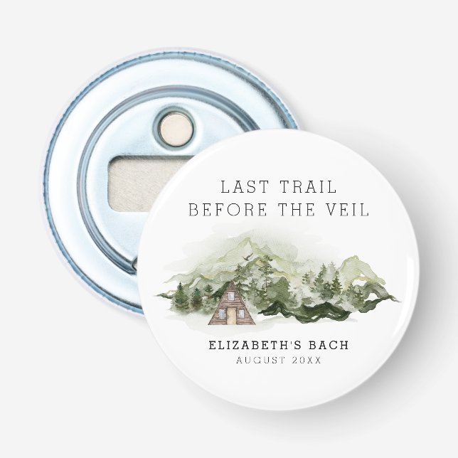 Last Trail Before The Veil Bachelorette Weekend Bottle Opener (Front)