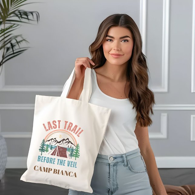 Last Trail Before The Veil Bachelorette Weekend  Tote Bag (Creator Uploaded)
