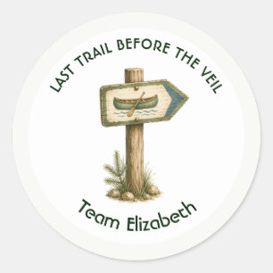 Last Trail Before the Veil Canoe Bachelorette Classic Round Sticker