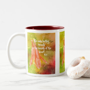 Lasting Beauty Columbine Inspirational Rumi Quote  Two-Tone Coffee Mug