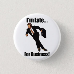 Late For Business Rollerblade Skater Meme 3 Cm Round Badge