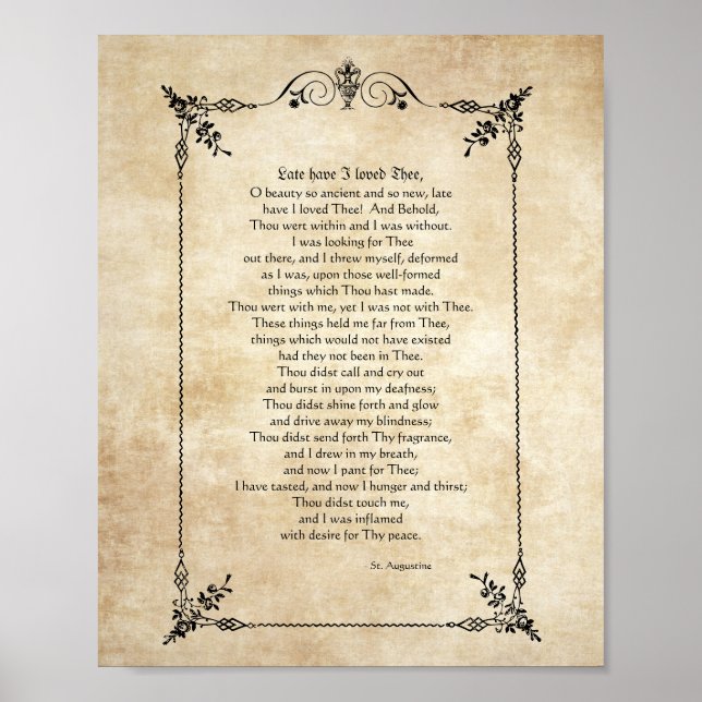 Late Have I Loved Thee - Saint Augustine Poster (Front)