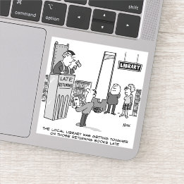 Late Library Book. Severe Penalty for Late Returns