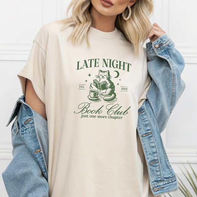 Late Night Book Club Just One More Chapter T-Shirt (Creator Uploaded)