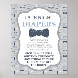 Late Night Diapers Sign, Bow Tie, Blue and Gray Poster