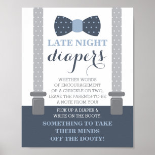 Late Night Diapers Sign, Bow Tie, Blue and Gray Poster