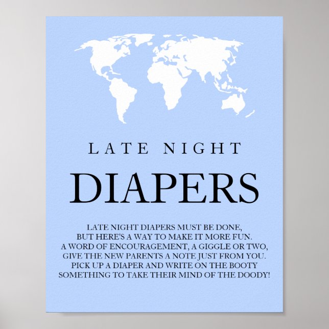 Late Night Diapers Travel World Map Baby Shower Po Poster (Front)