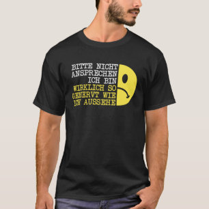 Late Riser Annoyed Grumpy Morning Grouch German Sa T-Shirt