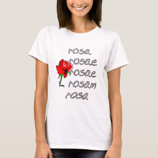 Latein Rose Deklination latin rose declension T-Shirt
