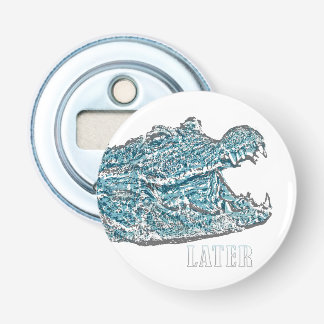 Later Alligator  Bottle Opener