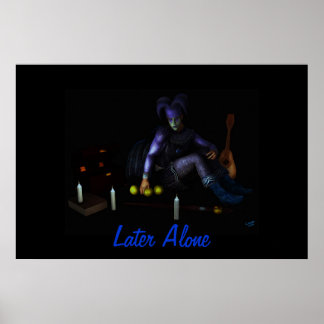 Later Alone Poster