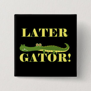 Later Gator 15 Cm Square Badge