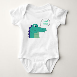 Later! Gator! Baby Bodysuit