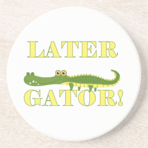 Later Gator Coaster