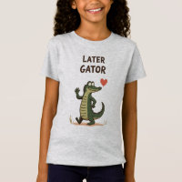 Later Gator Funny Alligator Goodbye