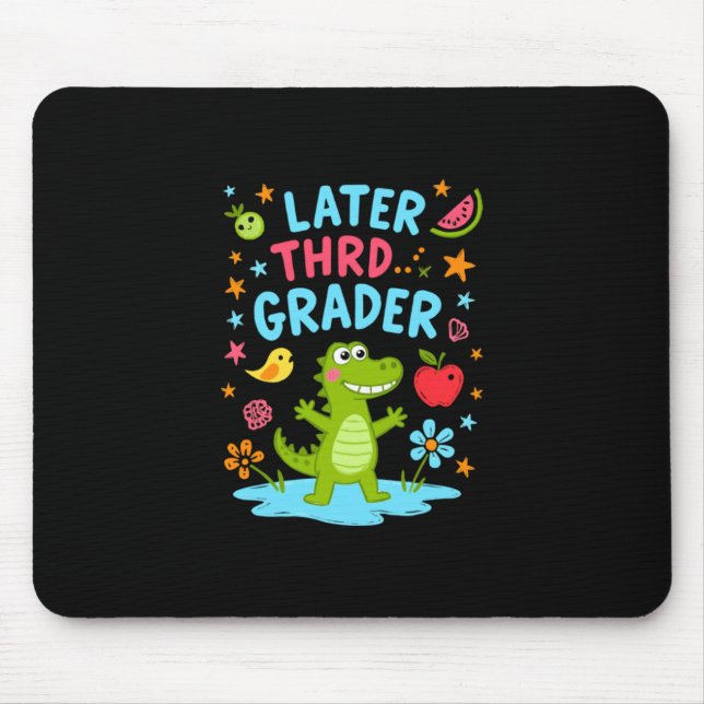 Later Gator Funny Alligator Kids Cute Third Mouse Mat (Front)