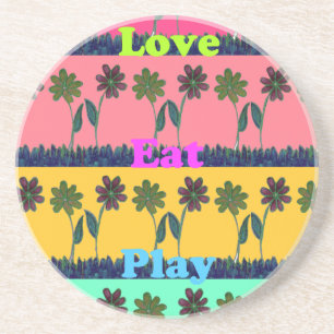 Latest floral edgy eat love play design coaster