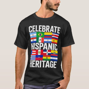 Latin country flags Celebrate Hispanic Heritage Mo T-Shirt