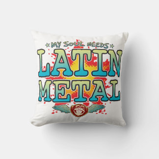 Latin Metal Soul Cushion