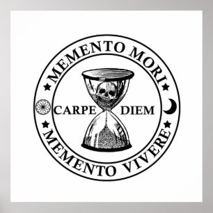 Latin Phrase - Memento Mori Memento Vivere Poster