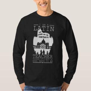 Latin Teacher Rome Language Lesson Student School T-Shirt