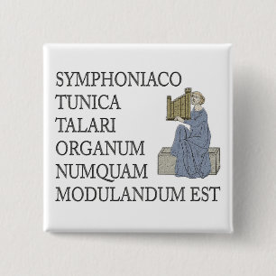 Latin warning to organists 15 cm square badge